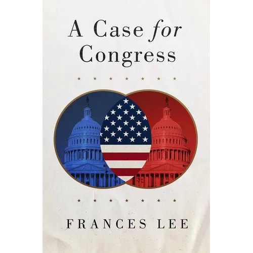 A Case for Congress: Volume 17 - Hardcover