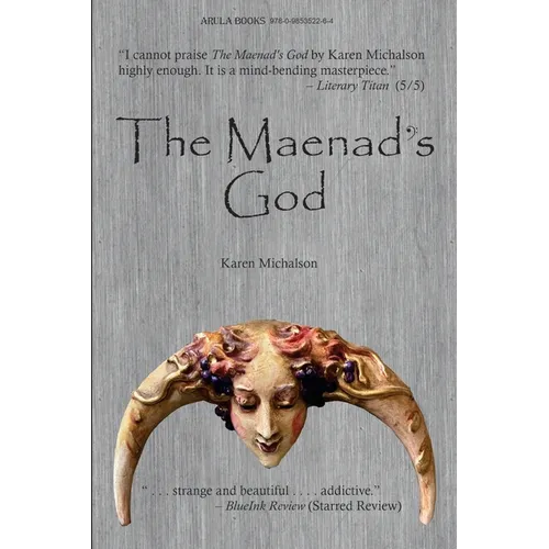 The Maenad's God - Paperback