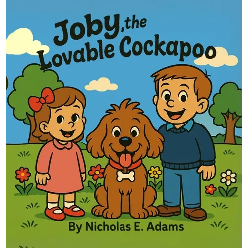 Joby, the Lovable Cockapoo - Hardcover