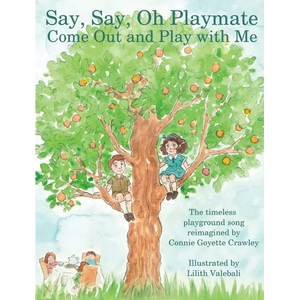 Say, Say, Oh Playmate - Hardcover