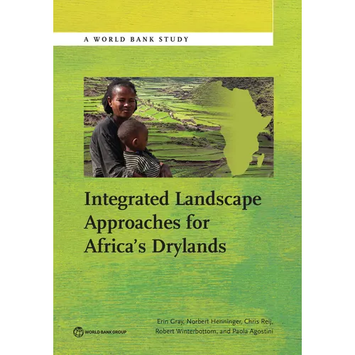 Integrated Landscape Approaches for Africa S Drylands - Paperback