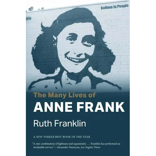 The Many Lives of Anne Frank - Paperback