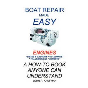Boat Repair Made Easy -- Engines - Paperback