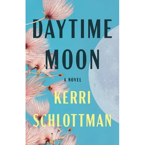 Daytime Moon - Hardcover