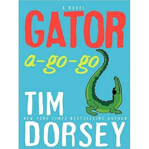 Gator A-Go-Go - Paperback