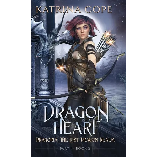 Dragon Heart: Part 1 - Hardcover