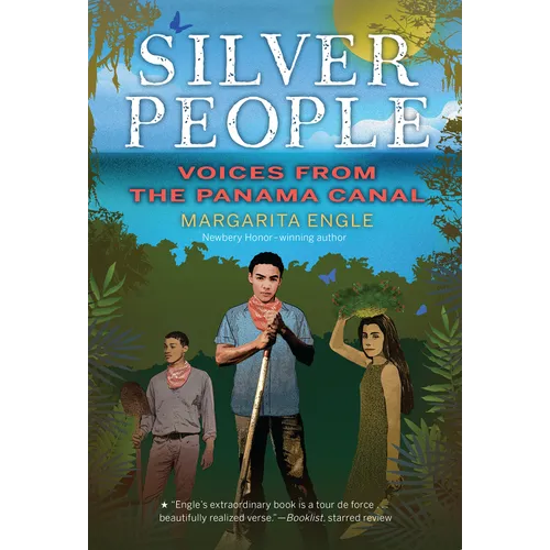 Silver People: Voices from the Panama Canal - Paperback