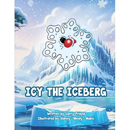 Icy the Iceberg - Paperback