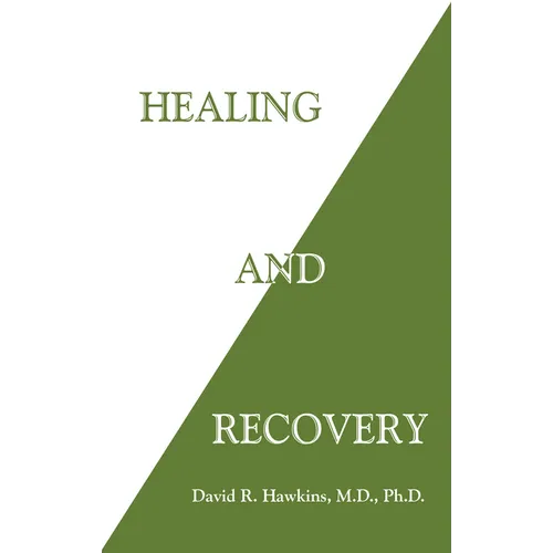 Healing and Recovery - Paperback