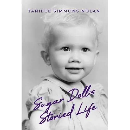 Sugar Doll's Storied Life - Paperback