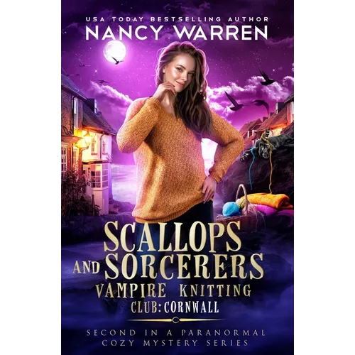 Scallops and Sorcerers: Vampire Knitting Club: Cornwall - Paperback