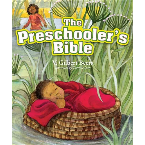 The Preschooler's Bible - Hardcover