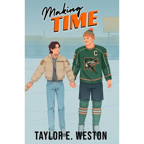 Making Time: A Queer Hockey Romance - Paperback