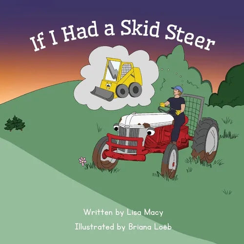 If I Had a Skid Steer - Paperback