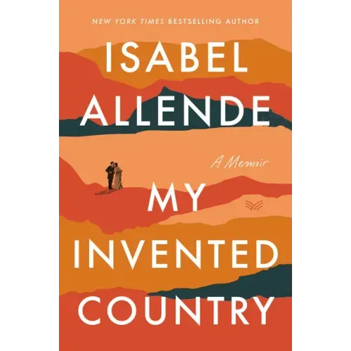 My Invented Country: A Memoir - Paperback