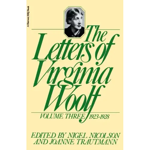 The Letters of Virginia Woolf: Volume III: 1923-1928 - Paperback