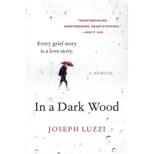In a Dark Wood: A Memoir - Paperback