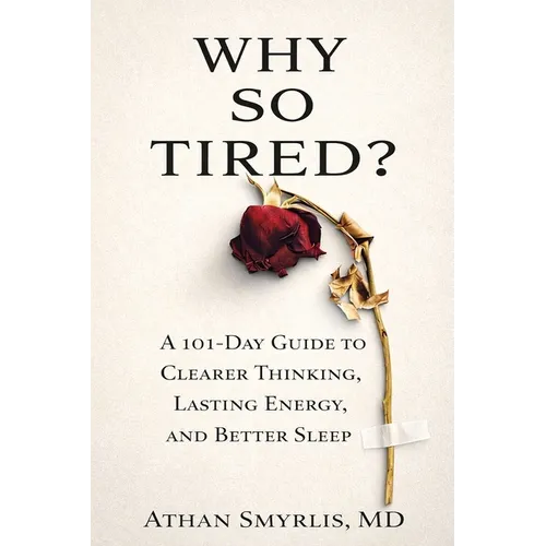 Why So Tired? - Paperback