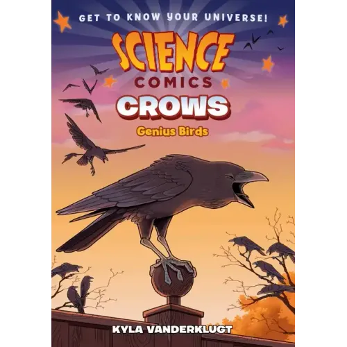 Science Comics: Crows: Genius Birds - Paperback