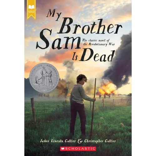 My Brother Sam Is Dead (Scholastic Gold) - Paperback