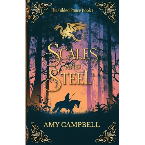 Scales and Steel: An MM Fantasy Romance - Paperback