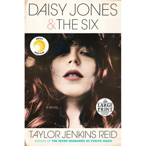Daisy Jones & The Six: Reese's Book Club: A Novel - Paperback