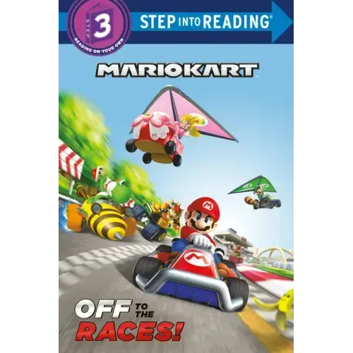 Mario Kart: Off to the Races! (Nintendo(r) Mario Kart) - Paperback