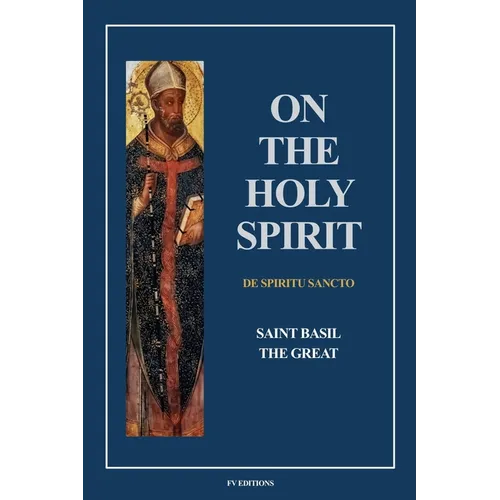 On the Holy Spirit: Fully annotated - Easy to Read Layout - Paperback