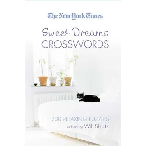The New York Times Sweet Dreams Crosswords - Paperback