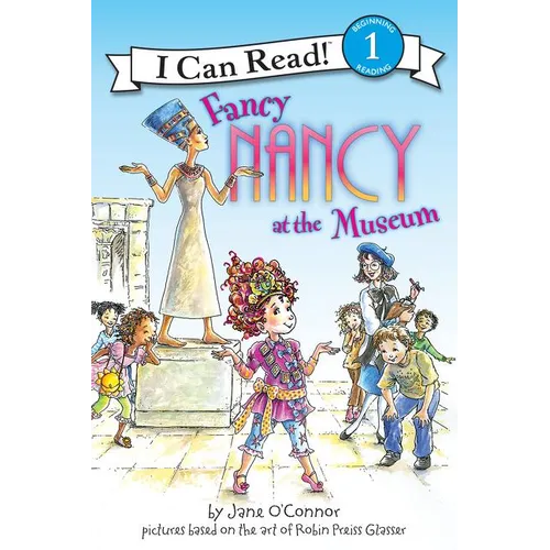 Fancy Nancy at the Museum - Paperback