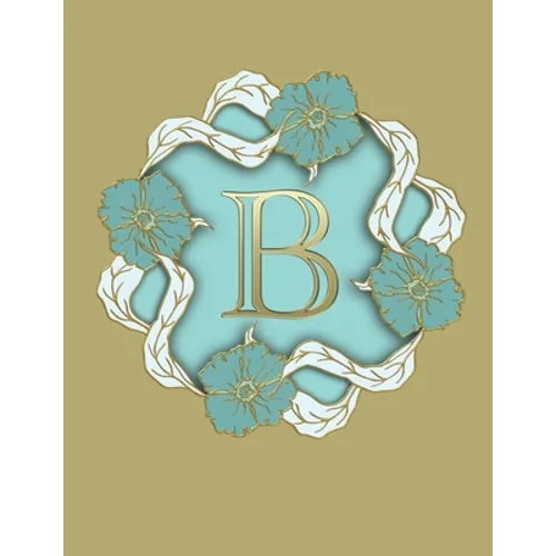 B: 100 Pages 8.5" X 11" Monogram Notebook College Ruled Line Paper - Paperback