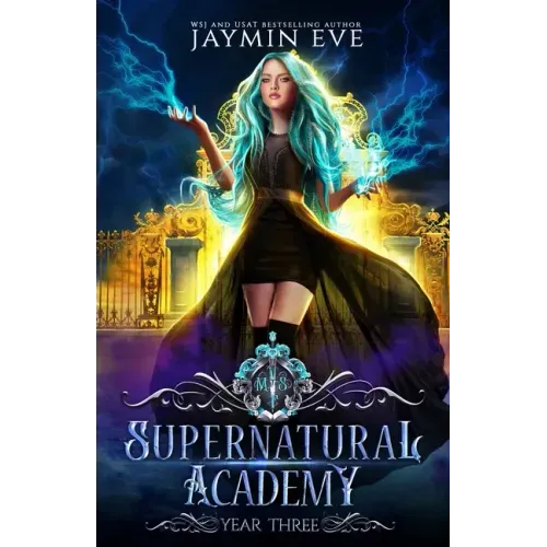 Supernatural Academy: Year Three - Paperback