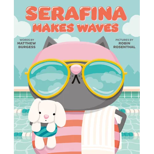 Serafina Makes Waves - Hardcover
