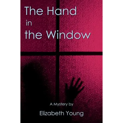 The Hand in the Window - Paperback
