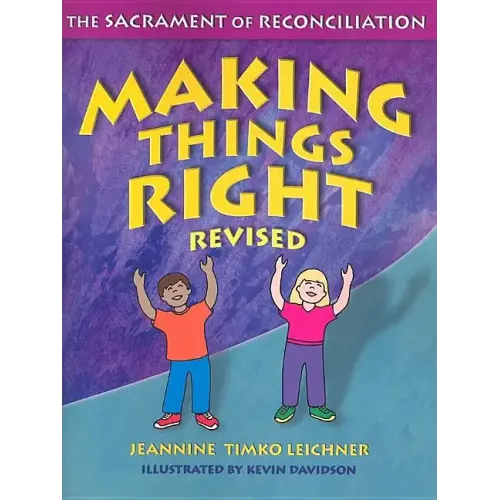 Making Things Right, Revised - Paperback