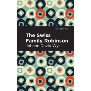 Swiss Family Robinson - Hardcover