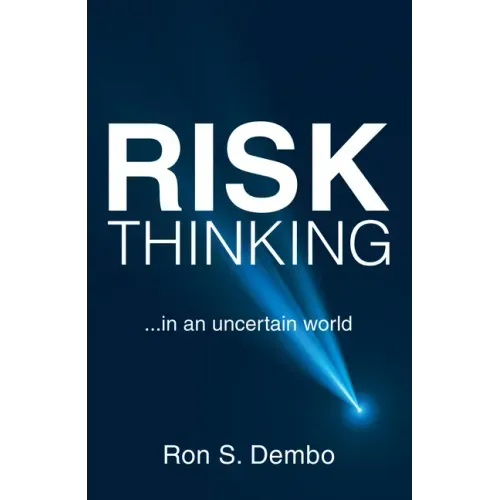 Risk Thinking: ...In an Uncertain World - Paperback