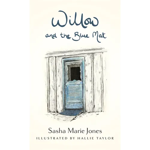 Willow and the Blue Mat - Hardcover