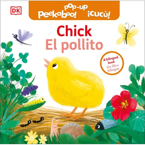 Bilingual Pop-Up Peekaboo! Chick / El Pollito - Board Book