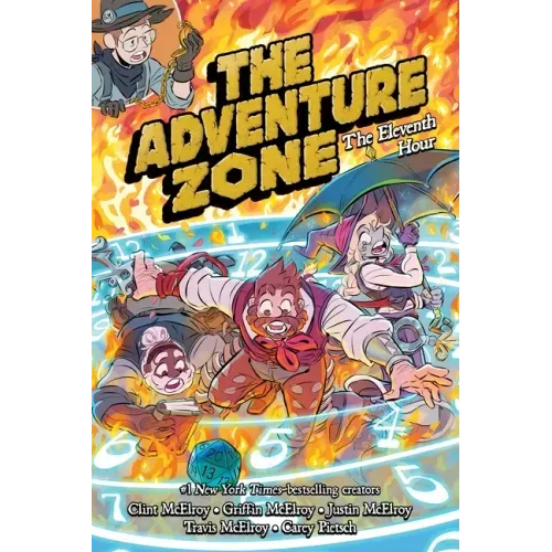 The Adventure Zone: The Eleventh Hour - Paperback