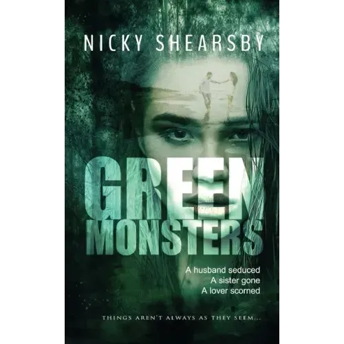 Green Monsters: A dark and twisted thriller - Paperback