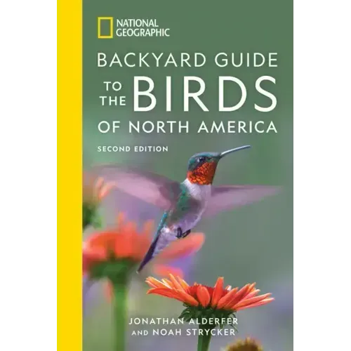 National Geographic Backyard Guide to the Birds of North America, 2nd Edition - Paperback