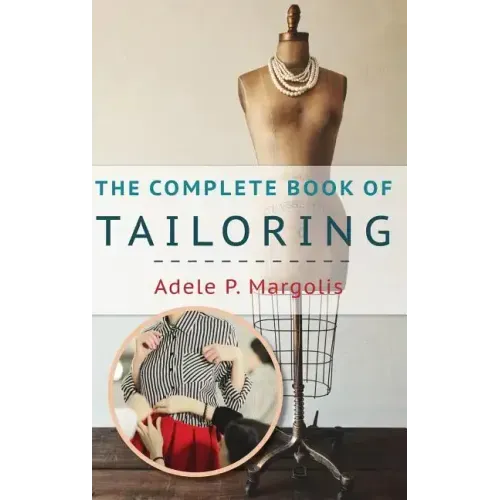 The Complete Book of Tailoring - Hardcover