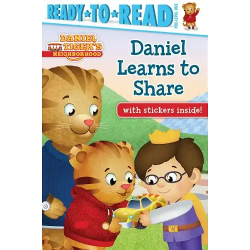 Daniel Learns to Share: Ready-To-Read Pre-Level 1 - Paperback