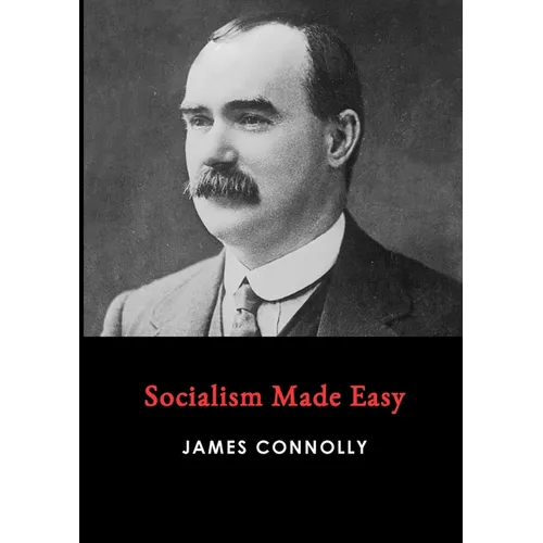 Socialism Made Easy - Paperback