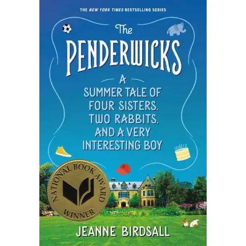 The Penderwicks: A Summer Tale of Four Sisters, Two Rabbits, and a Very Interesting Boy - Paperback