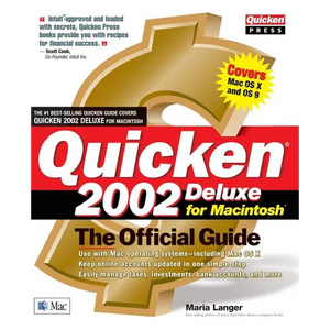 Quicken 2002 Deluxe for Macintosh: The Official Guide - Paperback