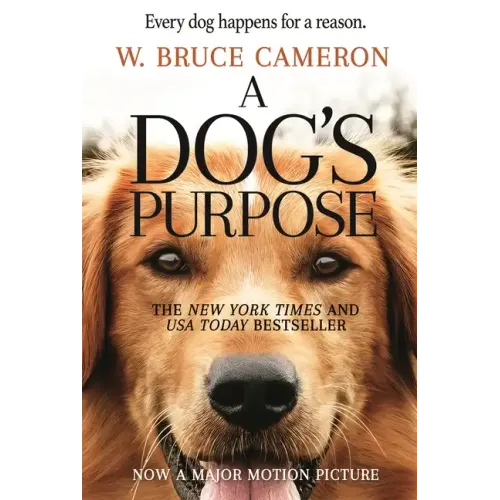 A Dog's Purpose: A Novel for Humans - Paperback