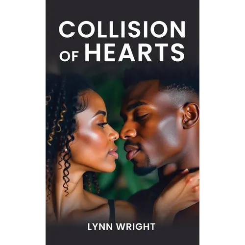 Collision of Hearts - Hardcover