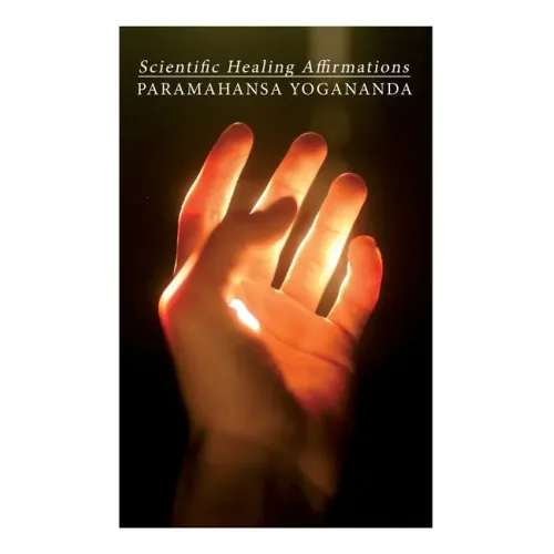 Scientific Healing Affirmations - Paperback